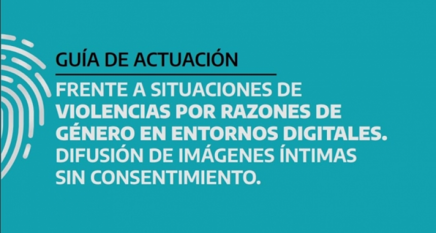 Se presentó la guía de actuación sobre violencia de género en entornos digitales