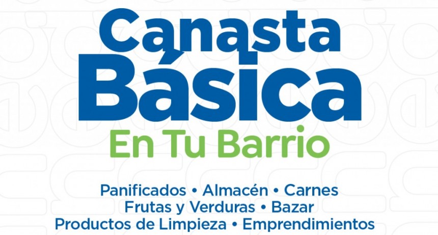 La “Canasta Básica en tu Barrio” llega este lunes a Plaza Fátima en Wilde