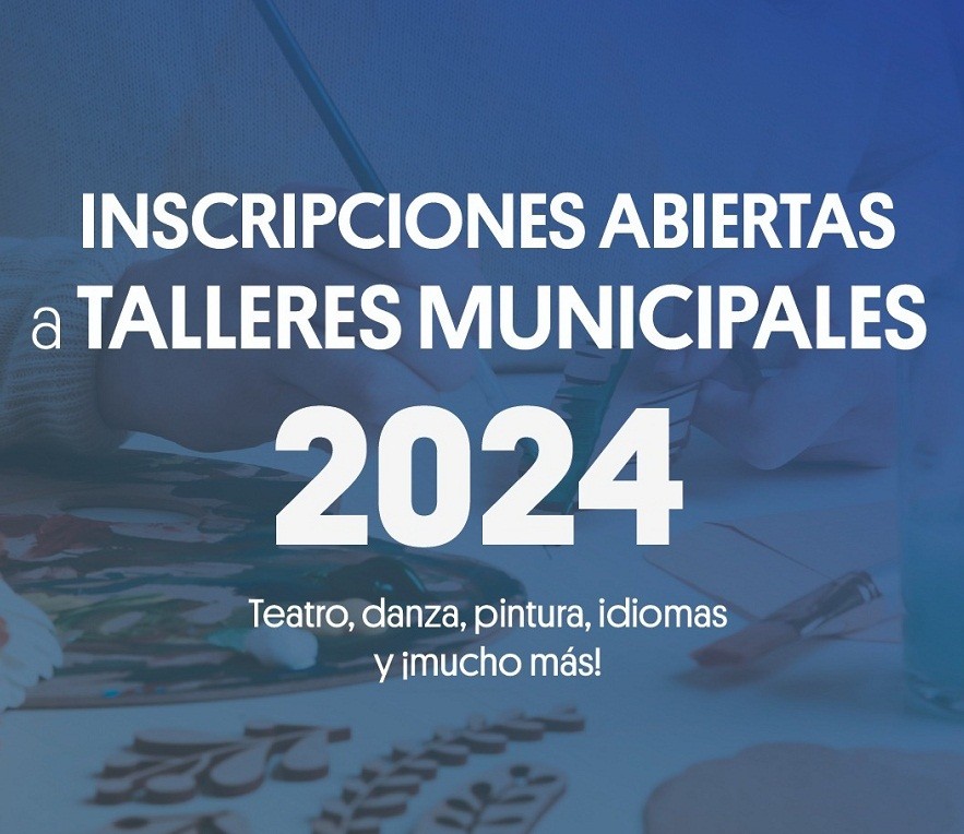 Inscripciones abiertas: Talleres Municipales de Cultura 2024 en marcha