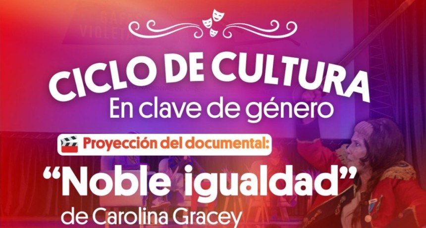 Proyectan en La Matanza el documental &ldquo;Noble Igualdad&rdquo;, sobre la hist&oacute;rica ley de cupo femenino