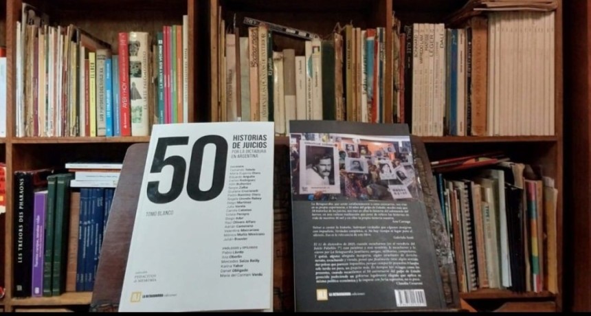 Presentaci&oacute;n del libro doble &ldquo;50 historias de juicios por la dictadura en Argentina&rdquo;
