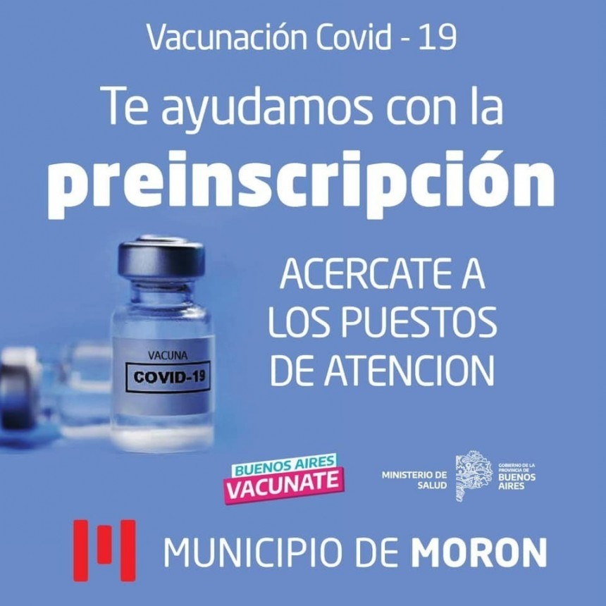 Buenos Aires Vacunate: Morón sigue brindando asistencia para la preinscripción