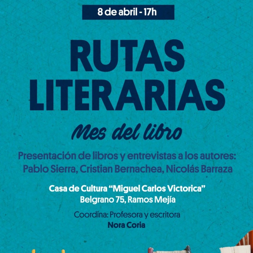 “Rutas Literarias” inaugura una nueva temporada en La Matanza