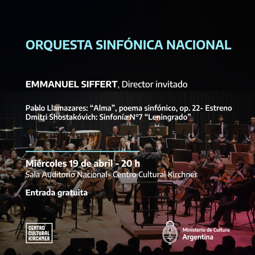 La Orquesta Sinfónica Nacional regresa al Centro Cultural Kirchner