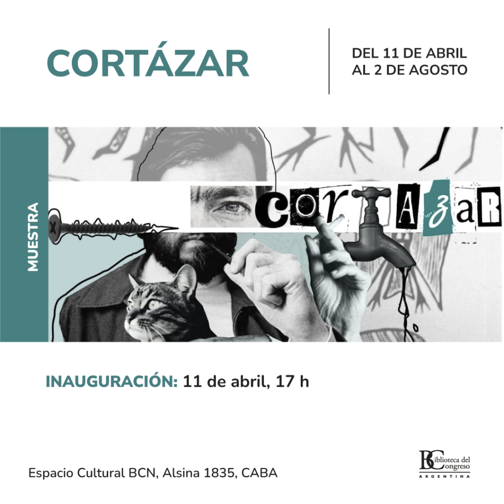 La Biblioteca del Congreso de la Nación rinde homenaje a Cortázar con una emocionante muestra