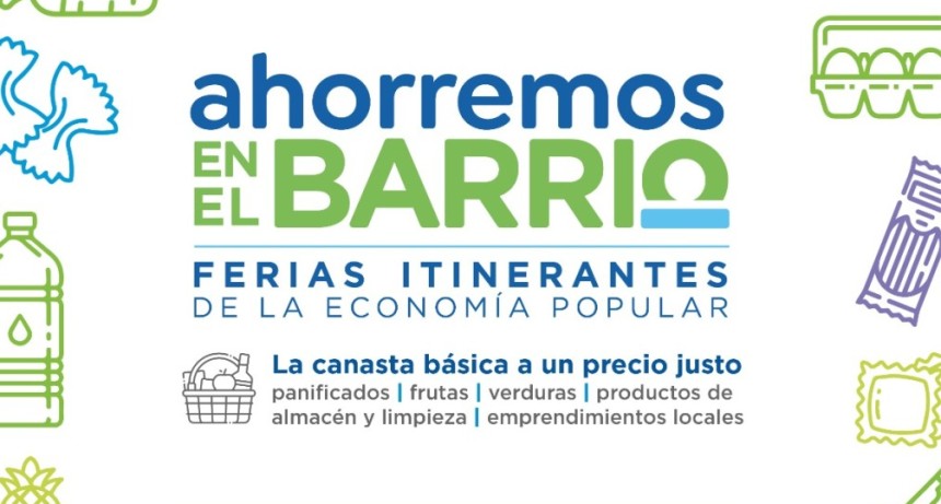 Precios populares y garrafa social: la feria &ldquo;Ahorremos en el barrio&rdquo; llega a Gerli