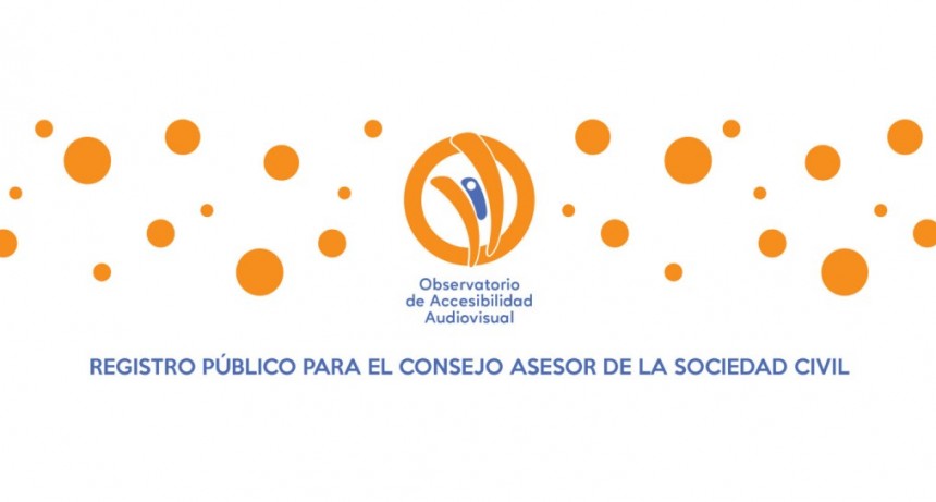 El Observatorio Social de Accesibilidad a los Servicios de Comunicación Audiovisual creó el Consejo Asesor de la Sociedad Civil