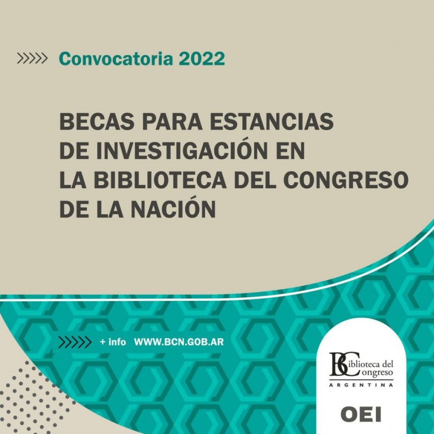 Convocatoria a becas para estancias de investigación en la Biblioteca del Congreso de la Nación