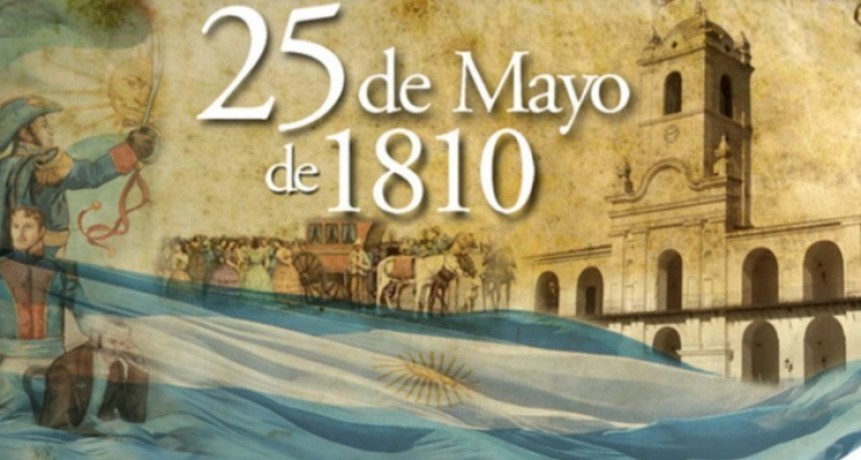 25 de Mayo, Día de la Revolución de Mayo.