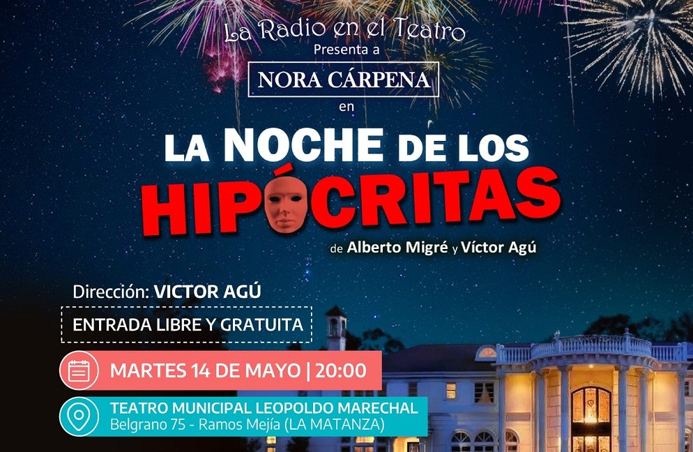 El Ciclo Teatro Independiente presenta “La noche de los hipócritas”