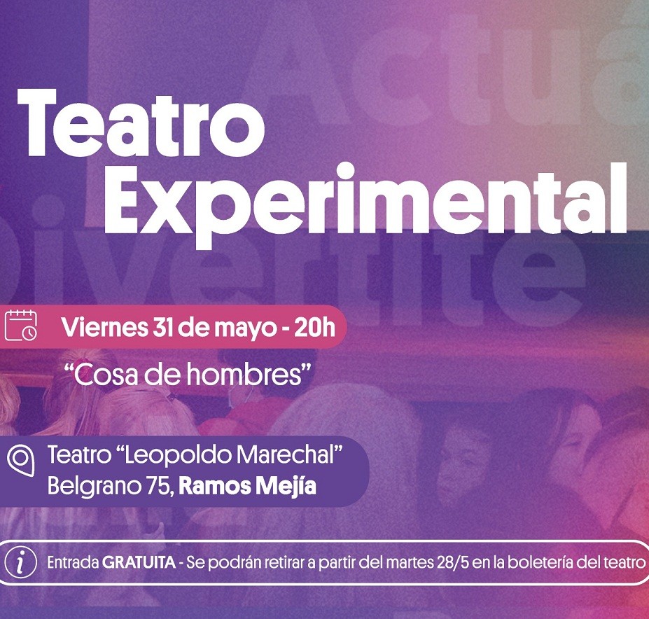 El Ciclo Teatro Experimental Presenta 