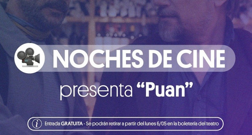 Noches de Cine presenta "Puan" en el Teatro Municipal "Leopoldo Marechal"