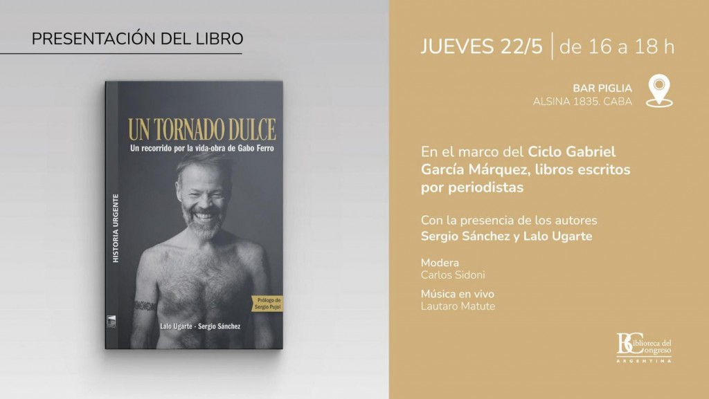 Se presentará un libro sobre la vida y obra de Gabo Ferro en la Biblioteca del Congreso