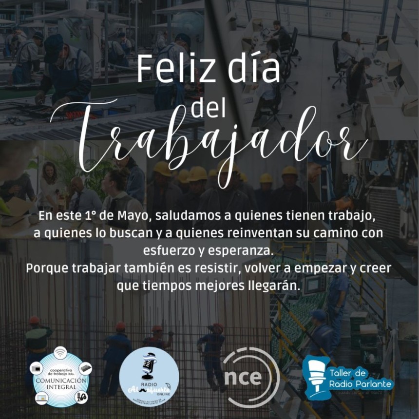 Feliz D&iacute;a del Trabajador para todos