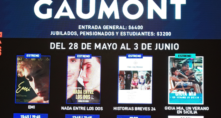 El Gaumont renueva su cartelera: los estrenos y pel&iacute;culas argentinas que se podr&aacute;n ver del 28 de mayo al 3 de junio