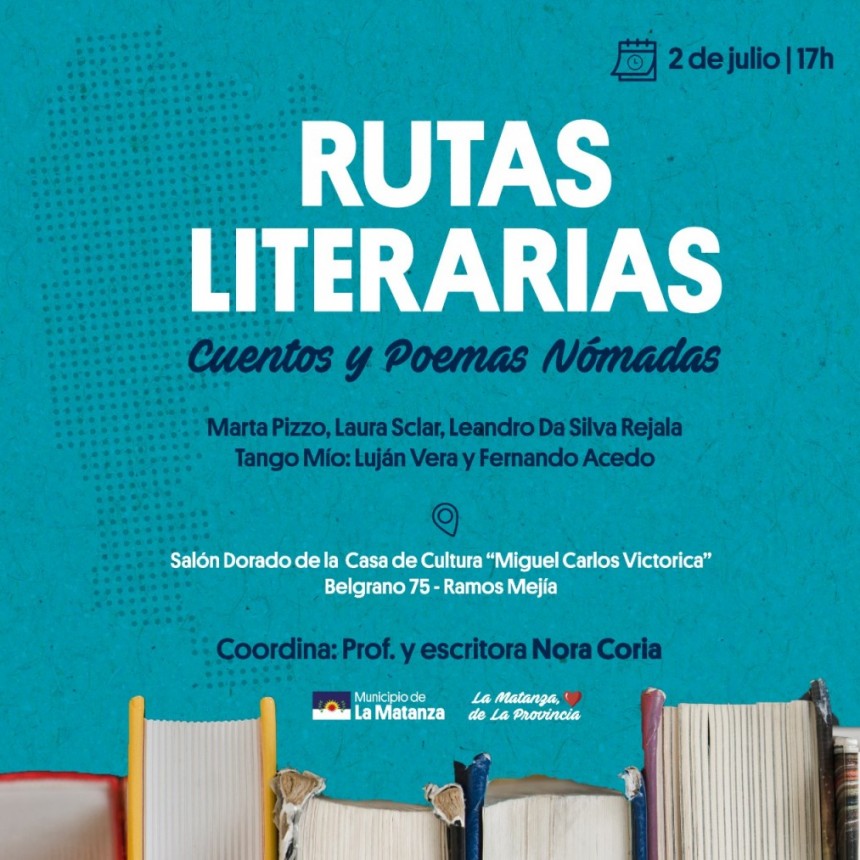 Rutas Literarias presenta en Ramos Mejía “Cuentos y poemas nómades”