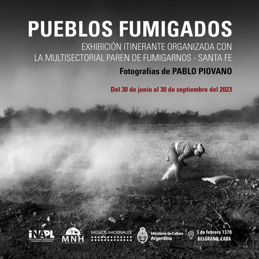 Pueblos fumigados, fotografías de Pablo Piovano