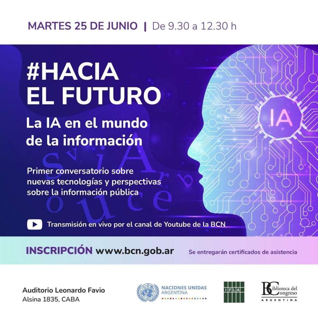 La Biblioteca del Congreso y ONU Argentina organizan el primer conversatorio sobre Inteligencia Artificial en el mundo de la información