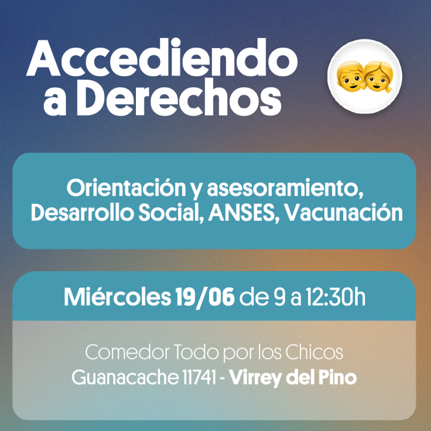 Accediendo a Derechos en Virrey del Pino: Asesoramiento, información y vacunación