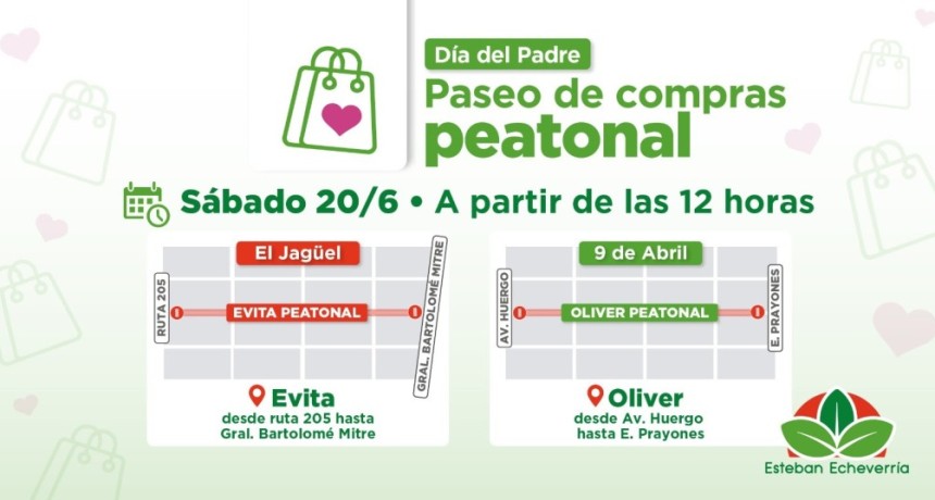 Por el D&iacute;a del Padre, dos centros comerciales de Esteban Echeverr&iacute;a se convertir&aacute;n en paseos peatonales