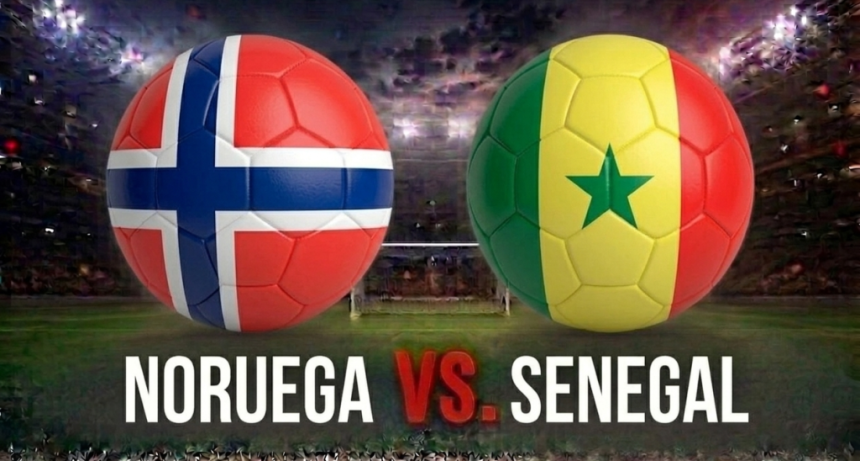Noruega vs. Senegal por el Mundial 2026: hora, formaciones y d&oacute;nde ver en vivo un duelo que puede cambiar el Grupo I