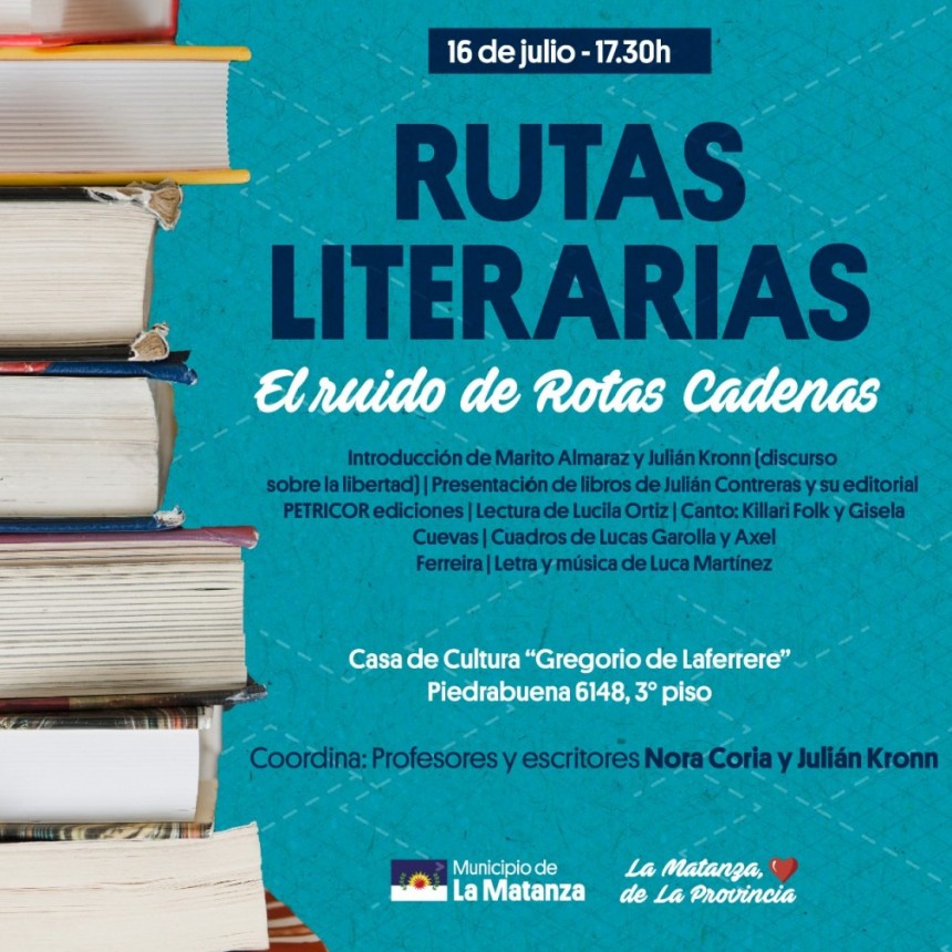 Rutas Literarias presenta “El Ruido de Rotas Cadenas”