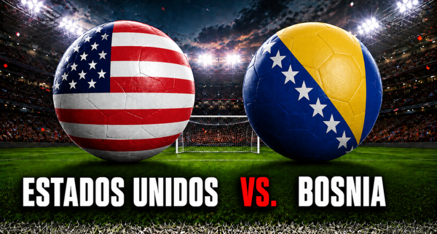 Estados Unidos vs. Bosnia por el Mundial 2026: hora, formaciones y d&oacute;nde ver en vivo al anfitri&oacute;n que quiere hacer historia