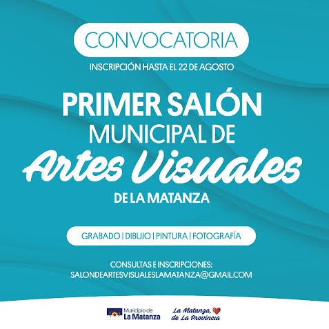 Se encuentra abierta la convocatoria para participar del 1º Salón de Artes Visuales de La Matanza “Patrimonio Inmaterial”