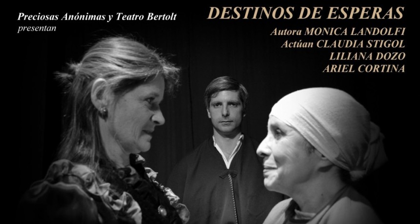 Obra teatral “Destinos de esperas” de Monica Landolfi en el Museo del Cabildo