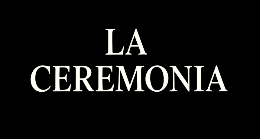 La Ceremonia