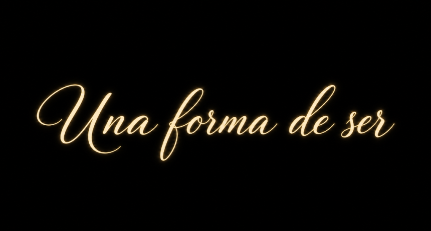 Una forma de ser