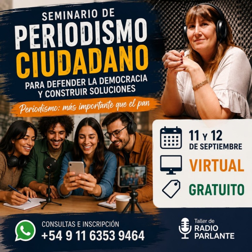Seminario de Periodismo Ciudadano 2026. Periodismo: m&aacute;s importante que el pan