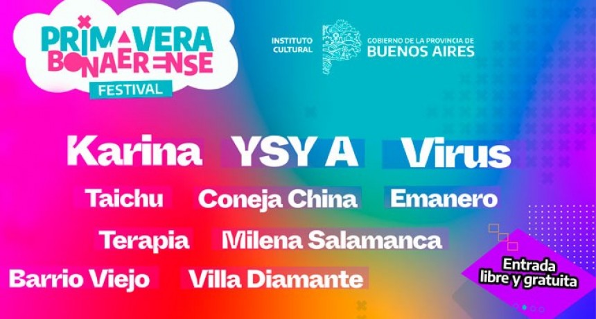 Con Karina, YSY A y Virus, la Provincia anuncia el Festival Primavera Bonaerense