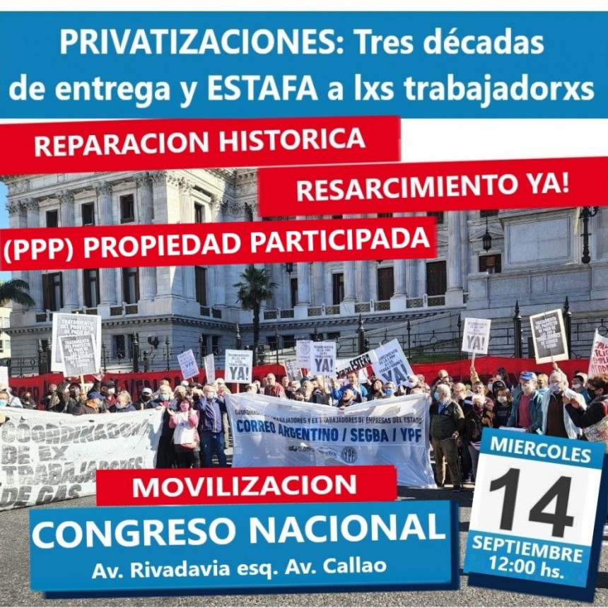 14 de septiembre: Trabajadores de empresas privatizadas movilizan al Congreso Nacional