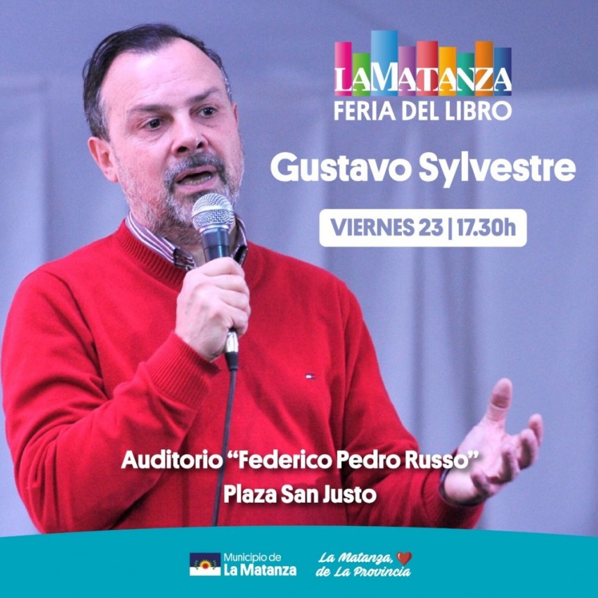 Gustavo Sylvestre en la Feria Municipal del Libro de La Matanza “Primavera de Libros”