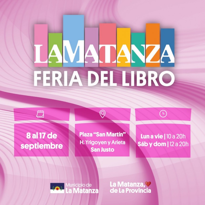Llega a La Matanza la XVI Feria Municipal del Libro “Primavera de Libros”