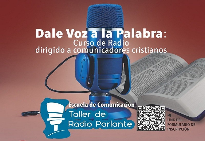 DALE VOZ A LA PALABRA: Curso de Radio para Comunicadores Cristianos inicia el 10 de octubre