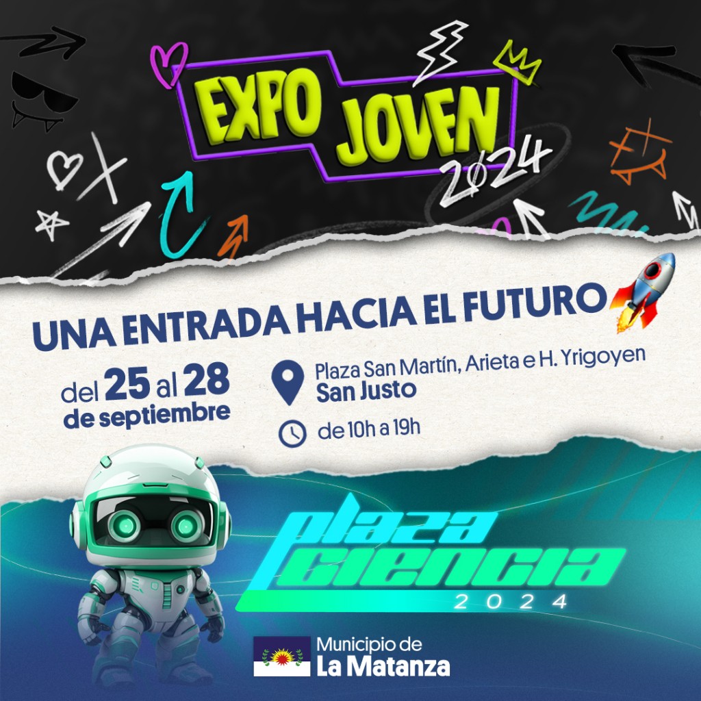 La Matanza inaugura Expo Joven y Plaza Ciencia 2024: un espacio de innovación, talento y entretenimiento