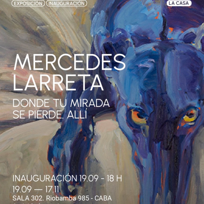 Exposición: "Donde tu mirada se pierde. Allí"