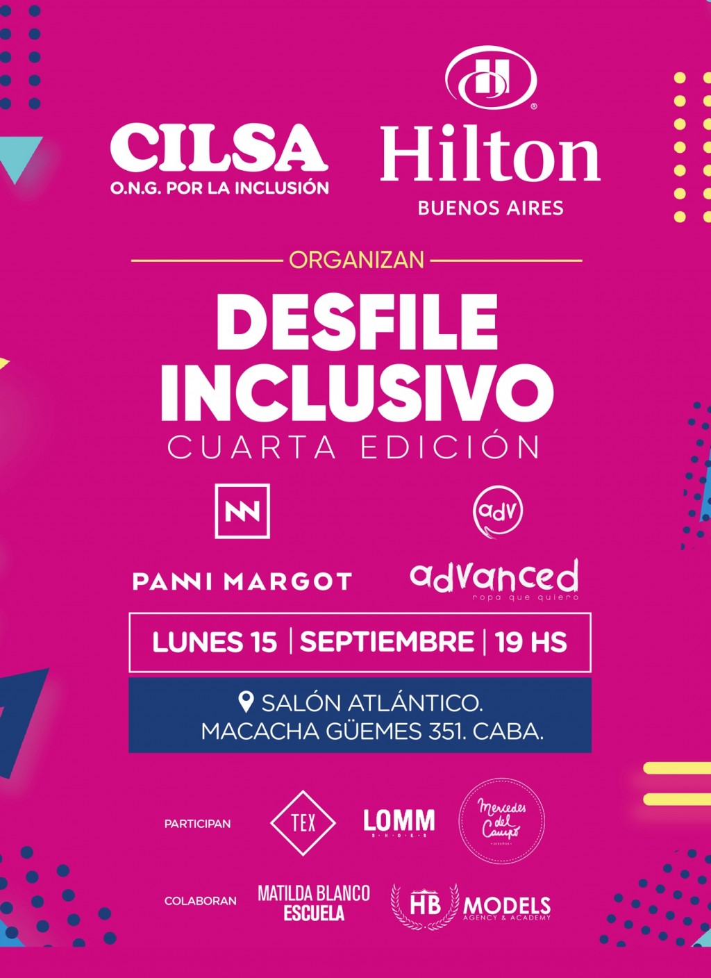 Desfile Inclusivo de CILSA, junto al diseñador Panni   Margot y Advanced, en el Hilton Buenos Aires