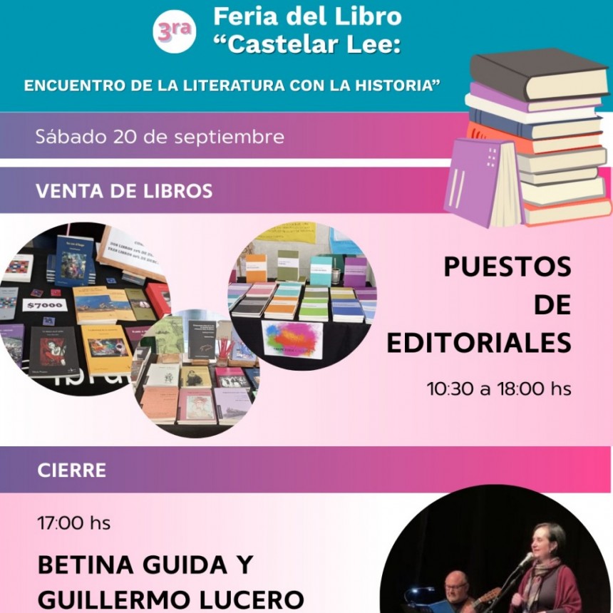 Castelar Lee: La tercera edición de la Feria del Libro que une literatura e historia