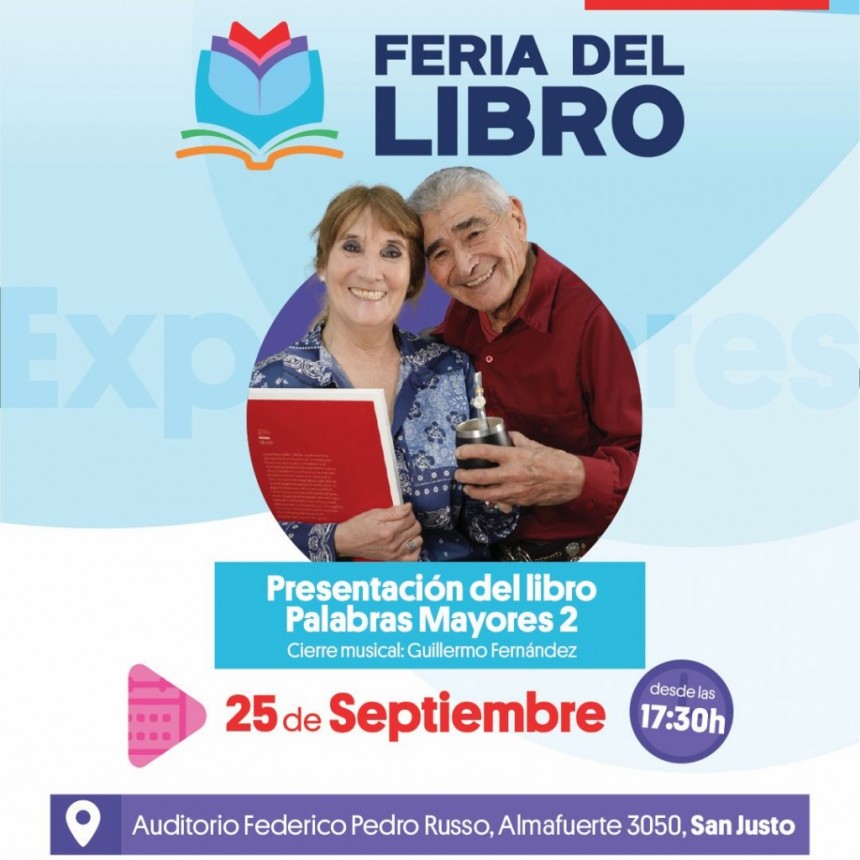 La Matanza celebra a sus adultos mayores con la presentación de Palabras Mayores II en la Feria del Libro