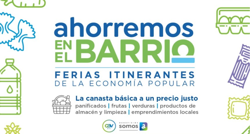 Ahorremos en el Barrio: llega una nueva feria con productos a precios accesibles