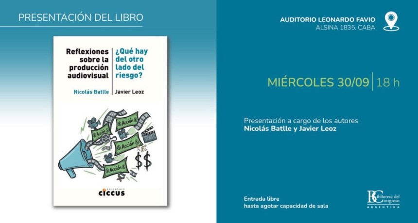 Presentaci&oacute;n del libro &ldquo;Reflexiones sobre la producci&oacute;n audiovisual&rdquo; en la Biblioteca del Congreso