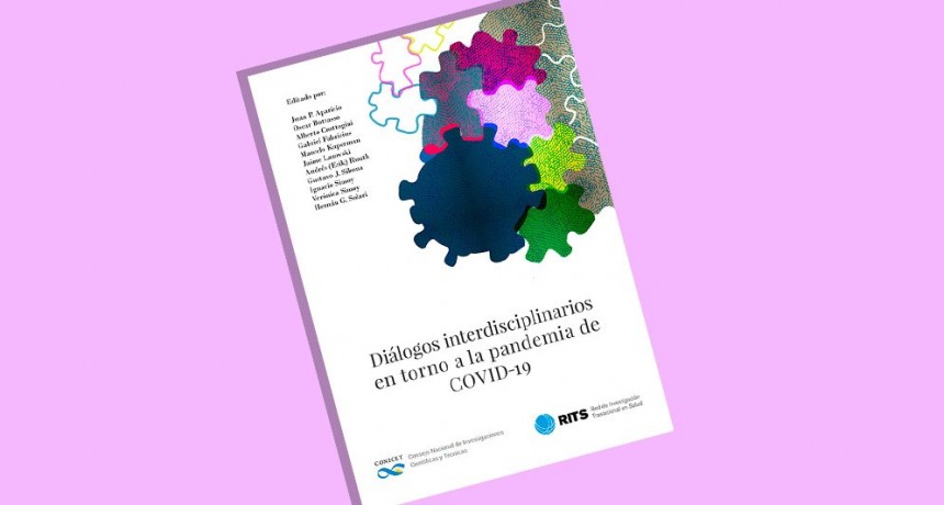 Lanzan el libro digital “Diálogos interdisciplinarios en torno a la pandemia de COVID-19”