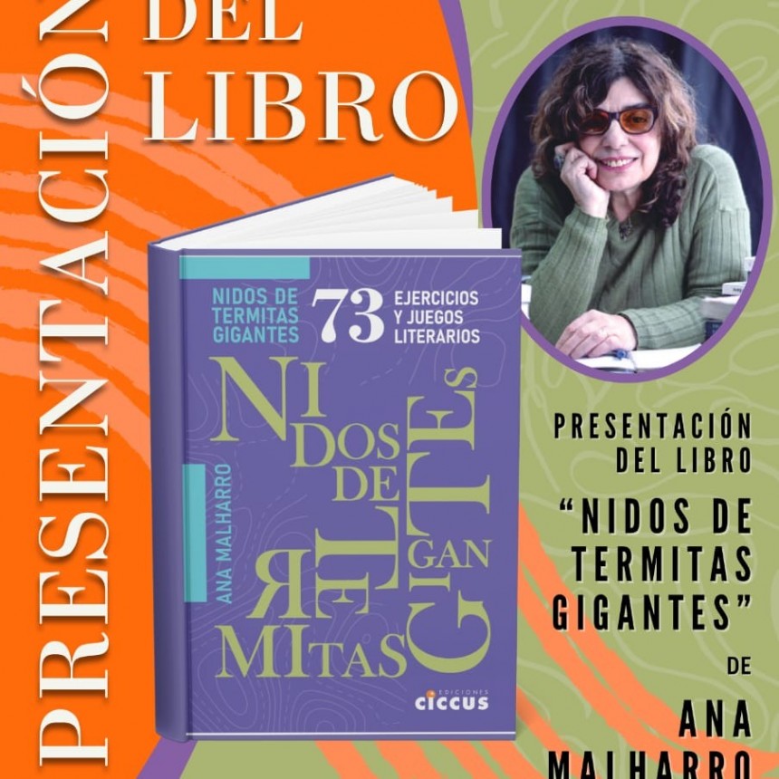 Presentación del libro "Nidos de Termitas Gigantes" en Castelar