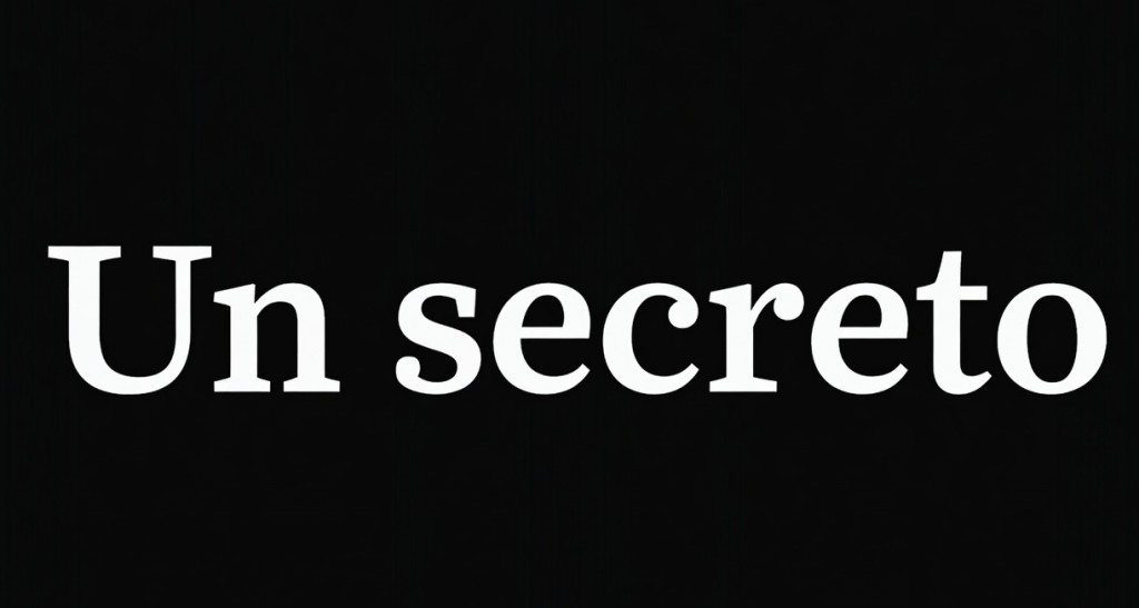 Un secreto