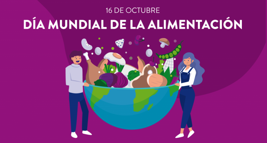 Día Mundial de la Alimentación: la seguridad alimentaria es un desafío colectivo