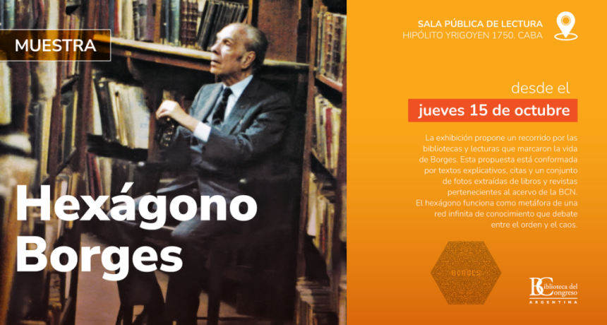 A 40 a&ntilde;os del fallecimiento de Jorge Luis Borges,  la Biblioteca del Congreso presenta   una muestra en su homenaje