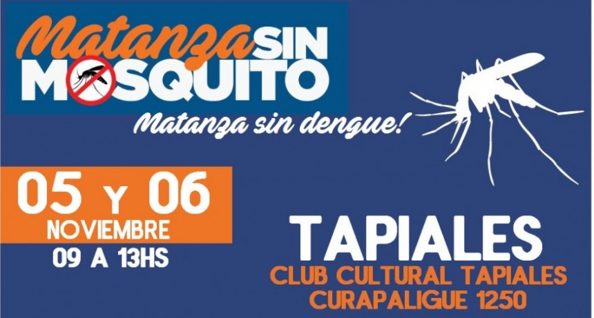 Operativo “Matanza sin mosquito, Matanza sin dengue”